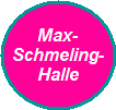 Max-
Schmeling-
Halle
